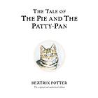 The Tale Of Pie And Patty-Pan