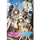 World's Strongest Rearguard: Labyrinth Country & Dungeon Seekers, Vol. 1 (light Novel)