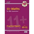 11+ GL Maths Practice Papers: Ages 10-11 Pack 1 (with Parents' Guide & Online Edition)