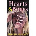 Hearts And Bones