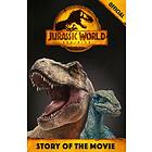 Official Jurassic World Dominion Story Of The Movi