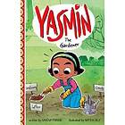 Yasmin The Gardener