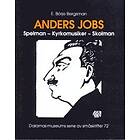 Anders Jobs. Spelman Kyrkomusiker Skolman