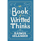 Me Book Of Writted Thinks