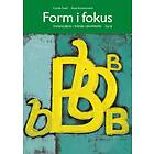 Form I Fokus B : Övningsbok Svensk Grammatik