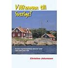 Välkomna Till Sverige? Svenska Migrationspolitiska Diskurser Under 1900-talets Andra Hälft