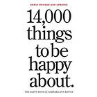 14,000 Things To Be Happy About