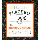 Genuine Placebo : Bad Karma Cure-All