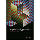 Algebra Och Geometri, 2 Uppl