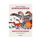 Alla Tiders Dinosaurier Aktivitetsbok