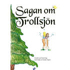 Sagan Om Trollsjön