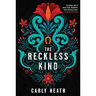 The Reckless Kind