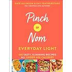 Pinch Of Nom: Everyday Light