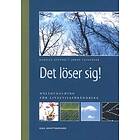 Det Löser Sig : Hälsocoaching För Livsstilsförändring