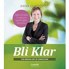 Bli Klar : The Swedish Art Of Completion