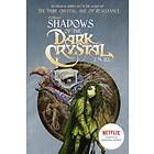 Shadows Of The Dark Crystal Netflix Tie-in