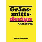 Gränssnittsdesign Arbetsbok