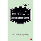 Ett A-barns Betraktelser