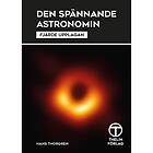 Den Spännande Astronomin