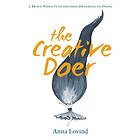 The Creative Doer : A Brave Woman's Guide From Dreaming To Doing