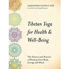 Tibetan Yoga For Health & Wellbeing