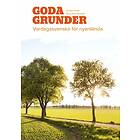Goda Grunder : Vardagssvenska För Nyanlända