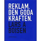 Reklam. Den Goda Kraften