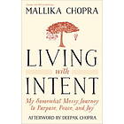 Living With Intent