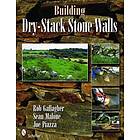 Building Dry-Stack Stone Walls