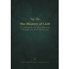 The Ministry Of I Am : En Handbok I 12 Steg Som För Dig Hem Till Ditt Sanna Jag