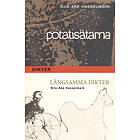 Potatisätarna & Långsamma Dikter