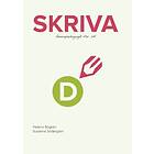 Skriva D : Genrepedagogik För Sfi