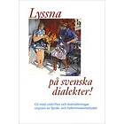 Lyssna På Svenska Dialekter