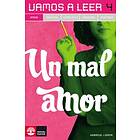 Vamos A Leer Amor 4 Un Mal Amor
