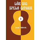 Lär Dig Spela Gitarr 1