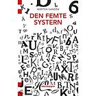 Den Femte Systern