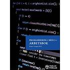 Programmering 1 Med C++ V2018 Arbetsbok