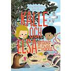 Kalle Och Elsa Gräver En Fälla