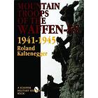 Mountain Troops Of The Waffen-ss, 1941-1945