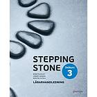 Stepping Stone Delkurs 3, Lärarhandledning, 4:e Uppl