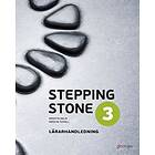 Stepping Stone 3 Lärarhandl 3:e Uppl