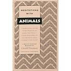 Meditations With Animals : A Native American Bestiary