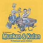 Munken & Kulan. På Flakmoped Genom Småland