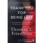 Thank You For Being Late