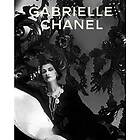 Gabrielle Chanel: Fashion Manifesto