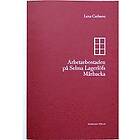 Arbetarbostaden På Selma Lagerlöfs Mårbacka