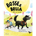 Bosse & Bella Får En Hund