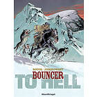 Bouncer. D. 8, To Hell