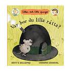 Var Bor Du Lilla Råtta? : Ellen Och Olle Sjunger