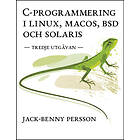 C-programmering I Linux, MacOS, BSD Och Solaris